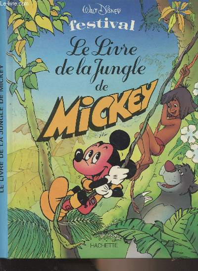 Walt Disney Festival - Le livre de la Jungle de Mickey