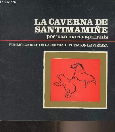 La Caverna de Santimamine (Segunda edicion)