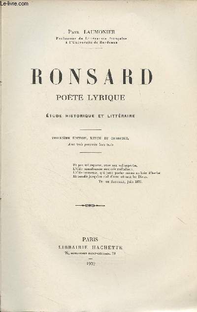 Ronsard, pote lyrique (Etude historique et littraire) 3e dition, revue et corrige