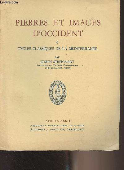 Pierres et images d'Occident - Cycles classiques de la Mditerrane (Crte, Grce, Rome)