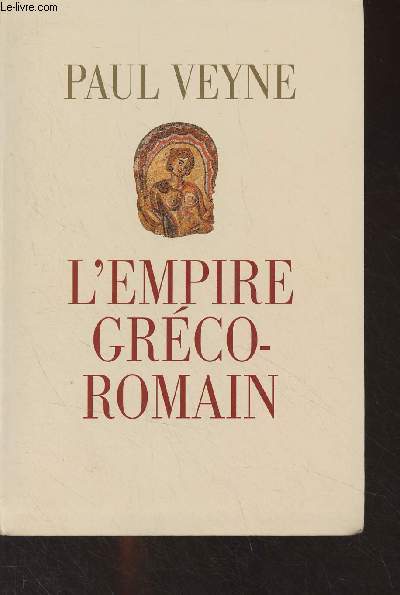 L'Empire grco-romain