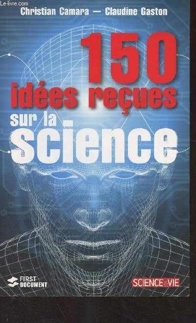 150 ides reues sur la science