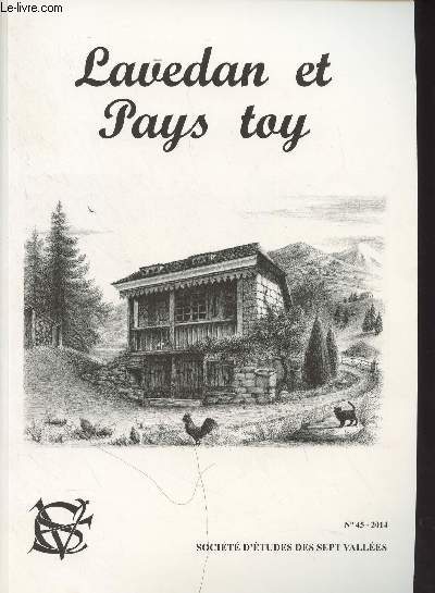 Lavedan et Pays Toy, Socit d'tudes des Sept Valles, N45 2014 -