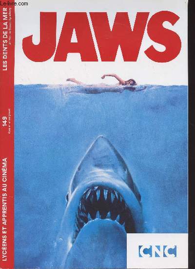 Collge au cinma - Dossier n149 - Les dents de la mer, un film de Steven Spielberg