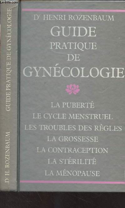 Guide pratique de la gyncologie