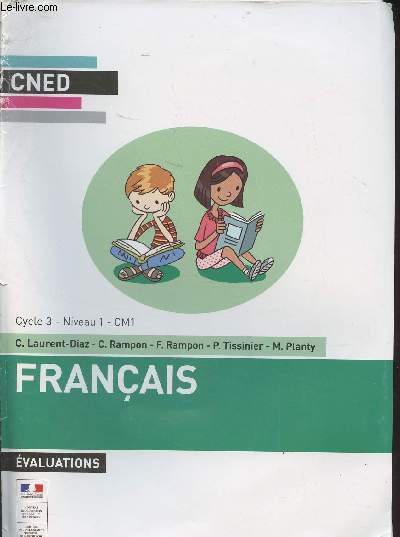 CNED : Franais, valuations - Cycle 3, niveau 1, CM1