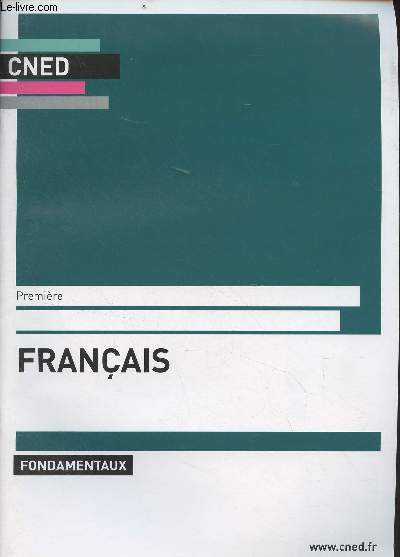 CNED : Franais, fondamentaux - Premire