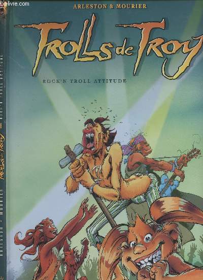 Trolls de Troy - 8 - Rock'n Troll Attitude