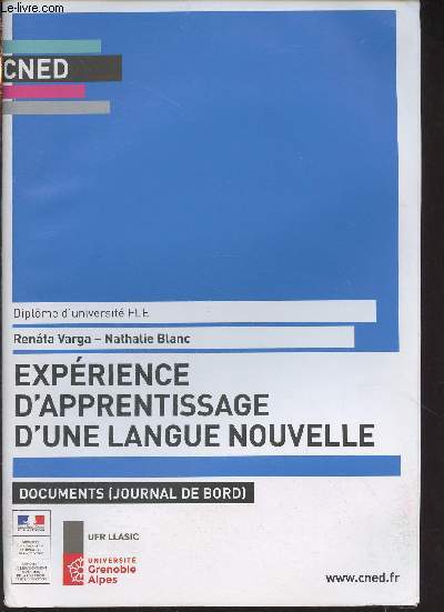 CNED : Exprience d'apprentissage d'une langue nouvelle, documents (journal de bord) - Diplme d'universit FLE