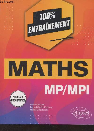 Maths MP/MPI - Nouveaux programmes - 