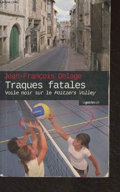 Traques fatales, voile noir sur le Poitiers Volley - 