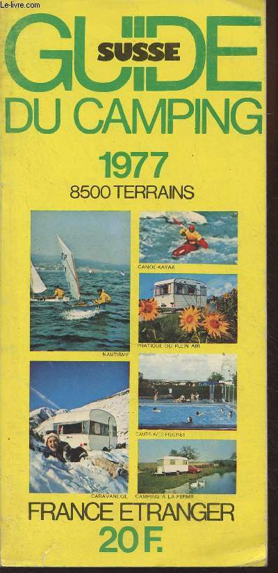 Guide Suisse du camping 1977 - France tranger
