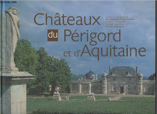 Chteaux du Prigord et d'Aquitaine