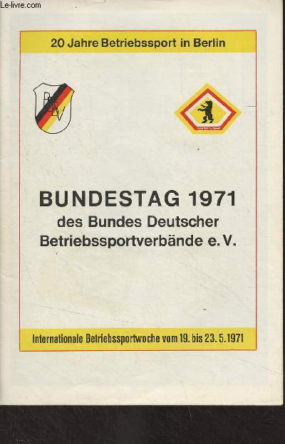Bundestag 1971 des Bundes Deutscher Betriebssportverbnde e.V. - 20 Jahre Betriebssport in Berlin