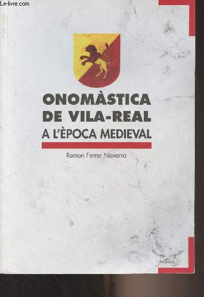 Onomastica de Vila-Real a l'poca medieval