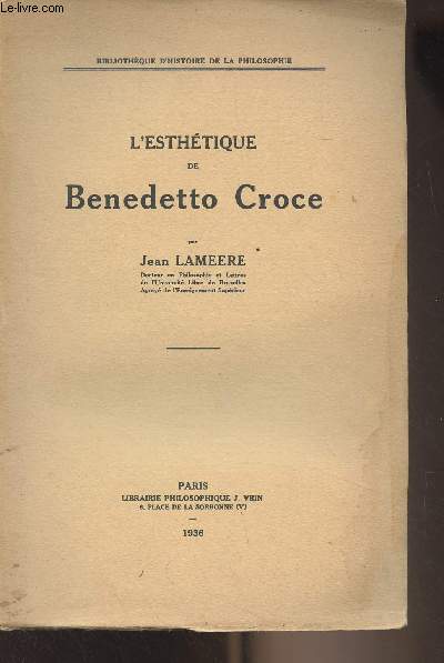 L'esthtique de Benedetto Croce - 