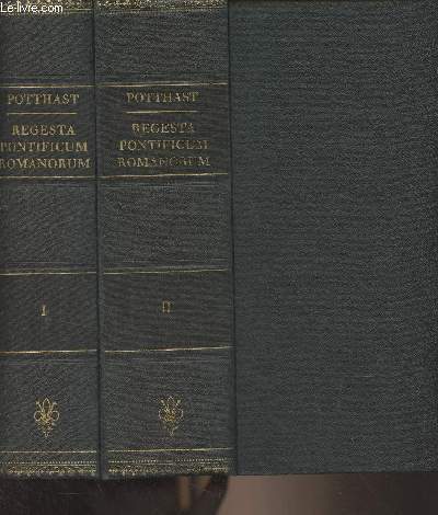 Regesta Pontificum Romanorum, Inde ab A. post christum natum MCXCVIII ad A. MCCCIV - En 2 volumes