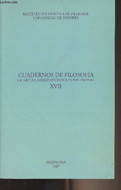 Cuadernos de filosofia, excerpta e dissertationibus in philosophia - XVII - 2007