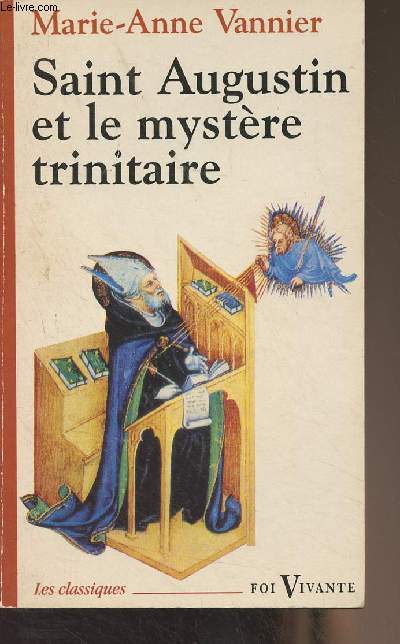 Saint Augustin et le mystre trinitaire - 