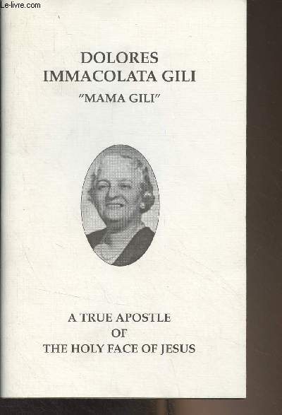 Short biography of Dolores Immacolata Gili 