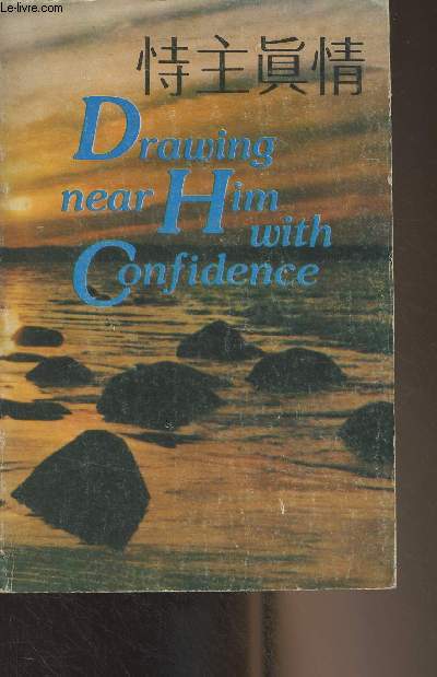 Drawing near Him with Confidence (Compiled by the Daughters of St. Paul)