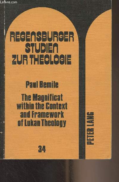 The Magnificat within the Context and Framework of Lukan Theology - An Exegetical Theological Study of Lk 1:46-55 - 