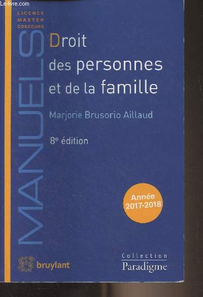 Droit des personnes et de la famille - 8e dition - Manuels, licence, master, concours - Collection 