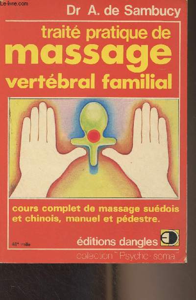 Trait pratique de massage vertbrale familial - 