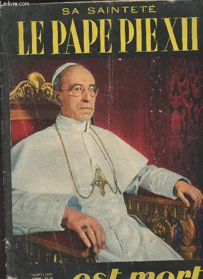 Sa saintet le Pape Pie XII est mort
