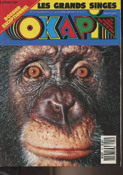 Okapi n427 du 1er au 15 sept. 1989 - Les grands singes -Okapi vous emmne en Asie, au Npal - Vous sentez-vous apprci  votre juste valeur ? - Avez-vous confiance en vous ? - 24 conseils pour rentrer heureux - La bande dessine d'Okapi..