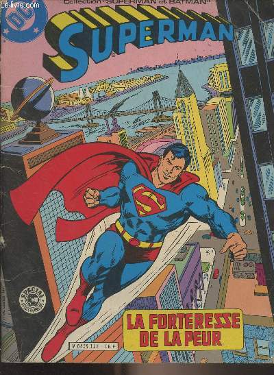 Superman : La forteresse de la peur - Collection 
