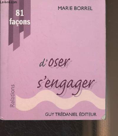 81 faons d'oser s'engager - 