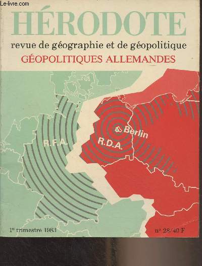 Hrodote, revue de gographie et de gopolitique n28, Janv. mars 1983 - L'Allemagne et le problme des euromissiles - La 