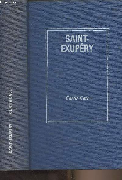 Antoine de Saint-Exupry, laboureur du ciel