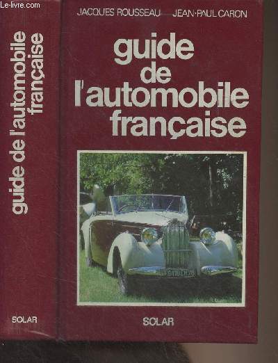 Guide de l'automobile franaise