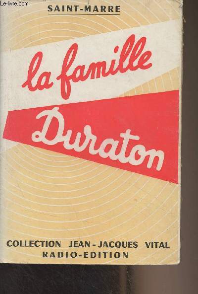 La famille Duraton - Collection Jean-Jacques Vital