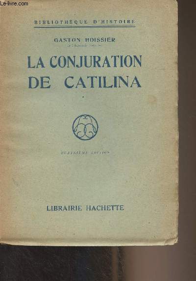 La conjuration de Catilina - 4e dition - 