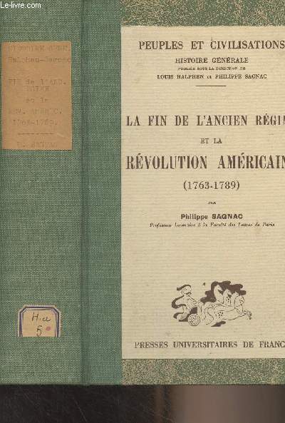 La fin de l'ancien rgime et la rvolution amricaine (1763-1789) - 