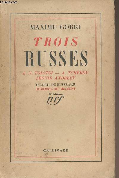 Trois russes (L.N. Tolstoi, A. Tchekov, Leonid Andreev)