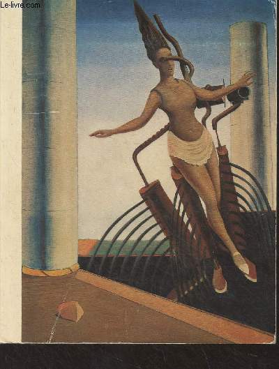 Le surralisme, 1922-1942 - Muse des arts dcoratifs, Paris, 9 juin-24 septembre 1972