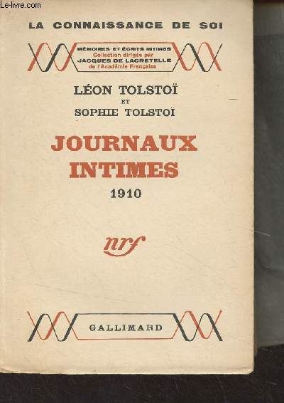 Journaux intimes, 1910 - 
