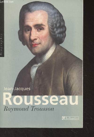 Jean-Jacques Rousseau - 