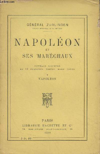 Napolon et ses Marchaux - 1 - Napolon