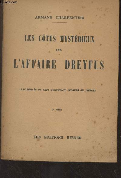 Les cts mystrieux de l'affaire Dreyfus