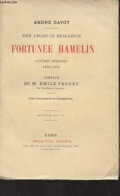 Une ancienne muscadine, Fortune Hamelin - Lettres indites (1839-1851) 4e dition