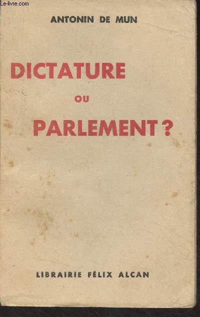 Dictature ou parlement ?