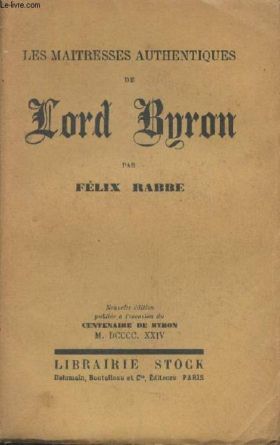 Les matresses authentiques de Lord Byron