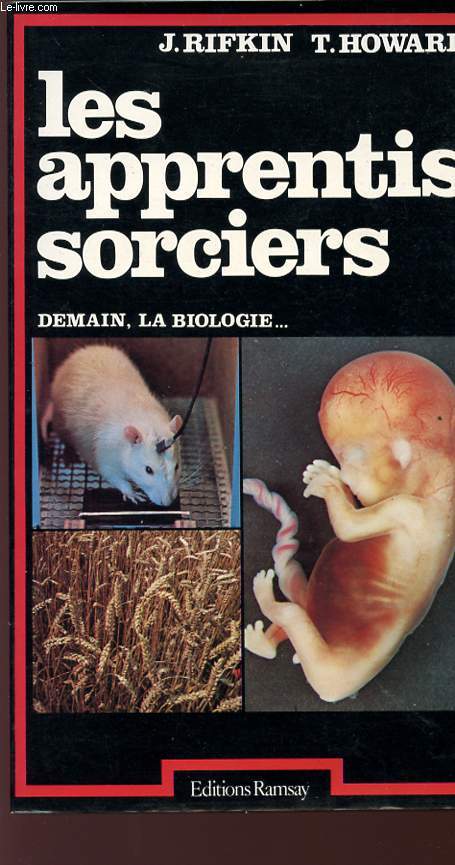 LES APPRENTIS SORCIERS - DEMAIN, LA BIOLOGIE...