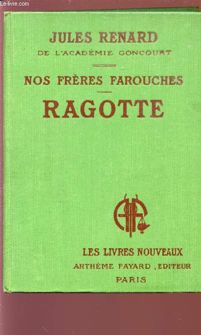 NOS FRERES FAROUCHES - RAGOTTE Collection 