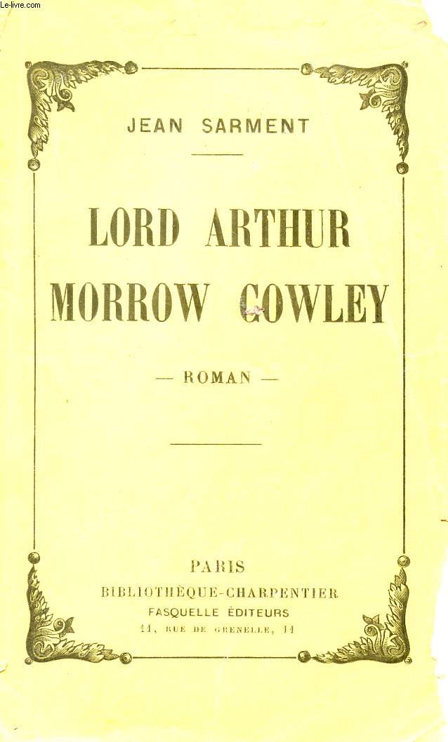 LORD ARTHUR - MORROW GOWLEY.
